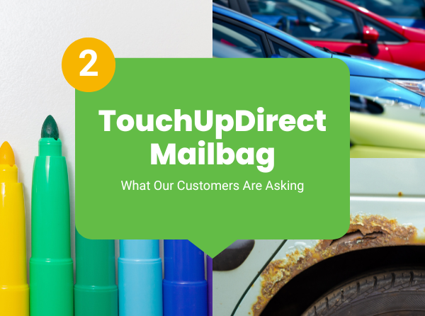 The 2nd TouchUpDirect Mailbag